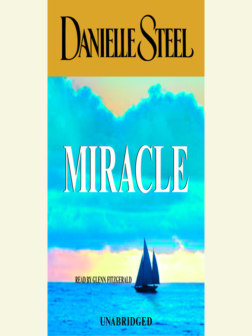 Title details for Miracle by Danielle Steel - Wait list